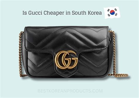 Is Gucci Cheaper in South Korea 